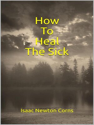 cover image of How  to  Heal  the Sick